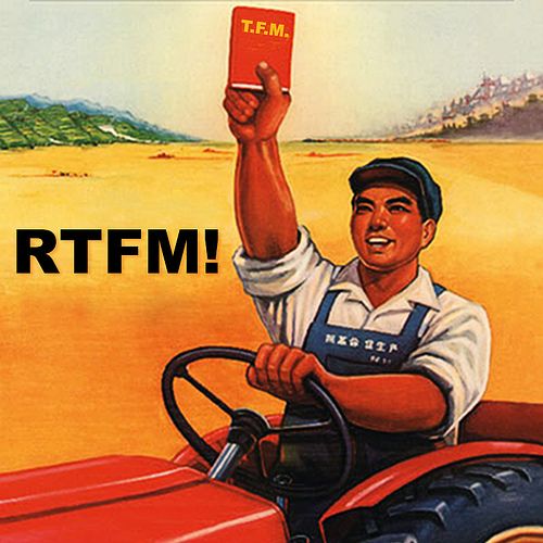 A farmer on a tractor holding aloft a red book titled 'RTFM' in the style of Maoist propaganda.